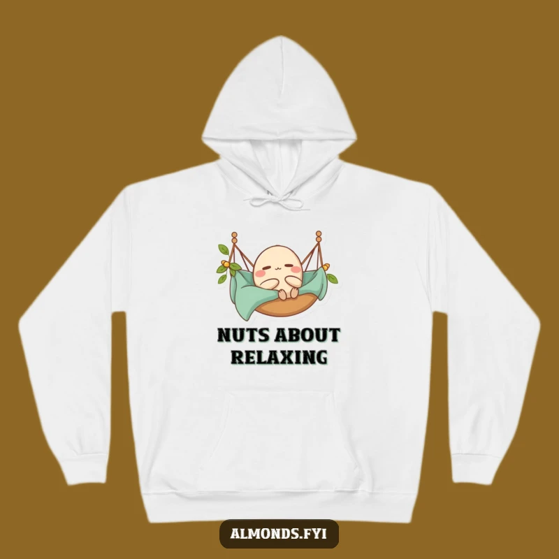 Funny Cozy Almond Hoodie - Warm Relaxation & Happy Vibes Gift