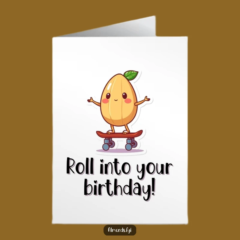 Free Printable Birthday Card: Skateboarding Almond Humorous Downloadable Gift