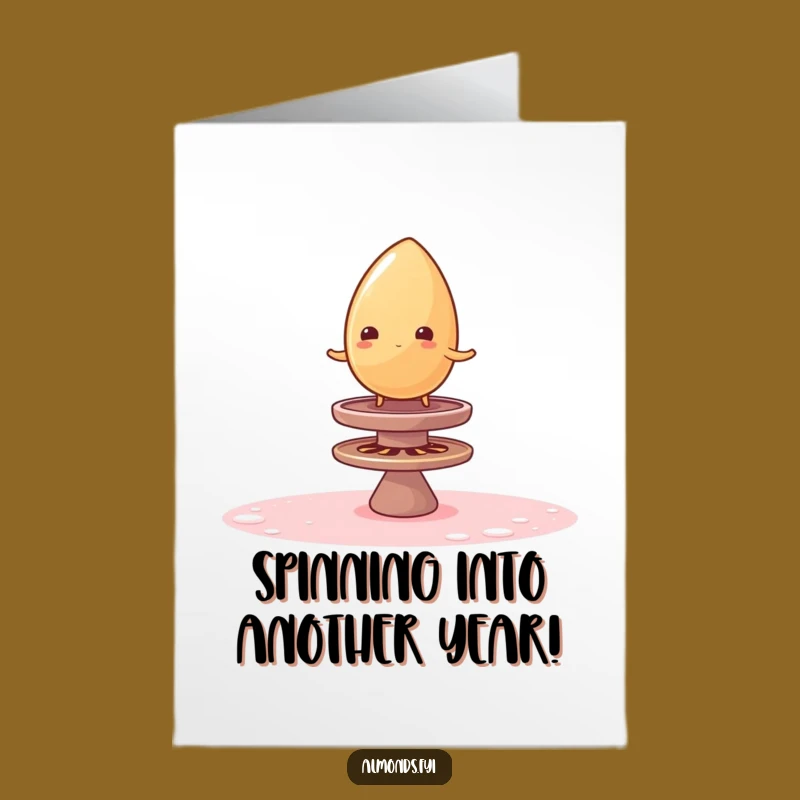 Free Printable Funny Birthday Card: Wobbly Almond on Sugar Top Gift