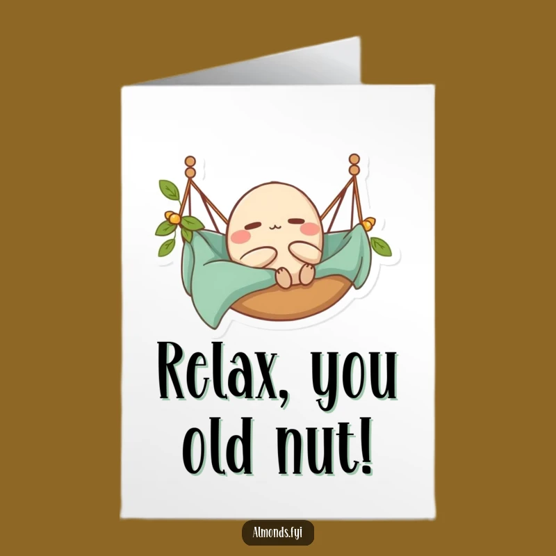 Free Printable Birthday Card: Relaxed Almond Hammock Funny Downloadable Greeting