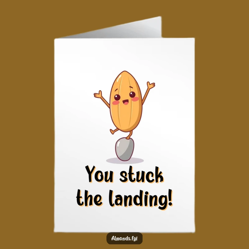 Free Printable Congrats Card: Almonds Epic Balancing Act, Humorous Downloadable Gift