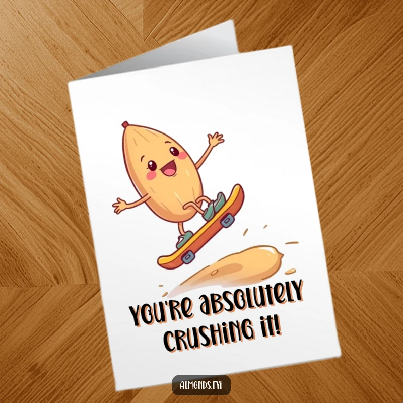 Funny Free Printable Congratulations Card: Happy almond with tiny legs skateboards downhill on a giant cashew, celebrating success.