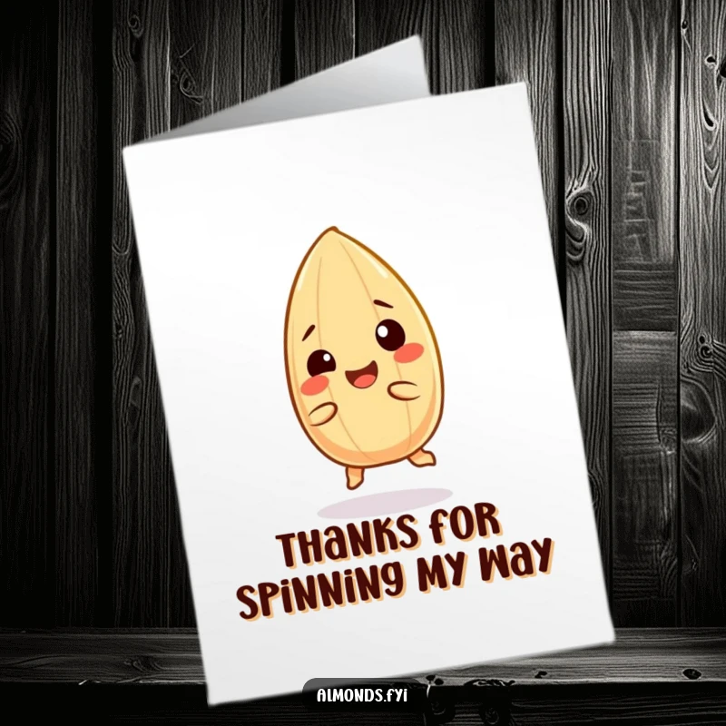 Funny Free Printable Thank You Card: Giggling almond character in a joyful spin, conveying thanks with a humorous and lighthearted feel.