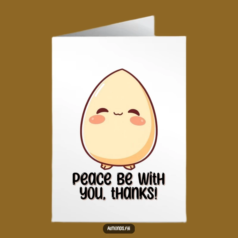 Free Printable Thank You Card: Peaceful Almond Funny Downloadable Gift for Quiet Gratitude