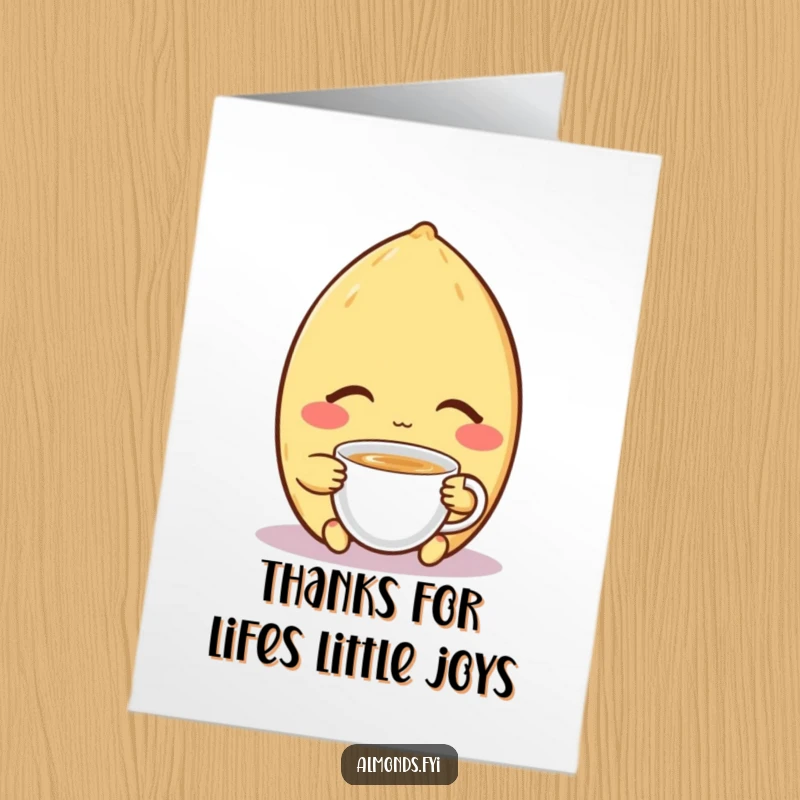Funny Free Printable Thank You Card: Contented almond character with eyes closed, enjoying a tiny cup of tea in a serene moment.