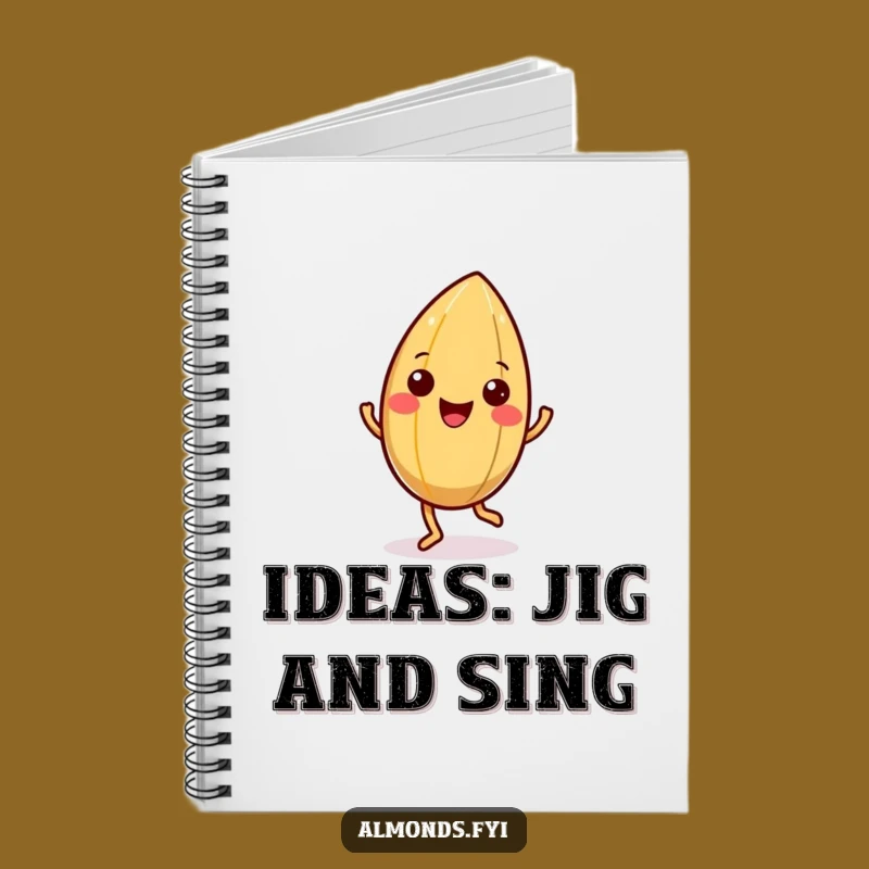 Funny Happy Almond Jig Notebook - Nutty Character Journal Gift